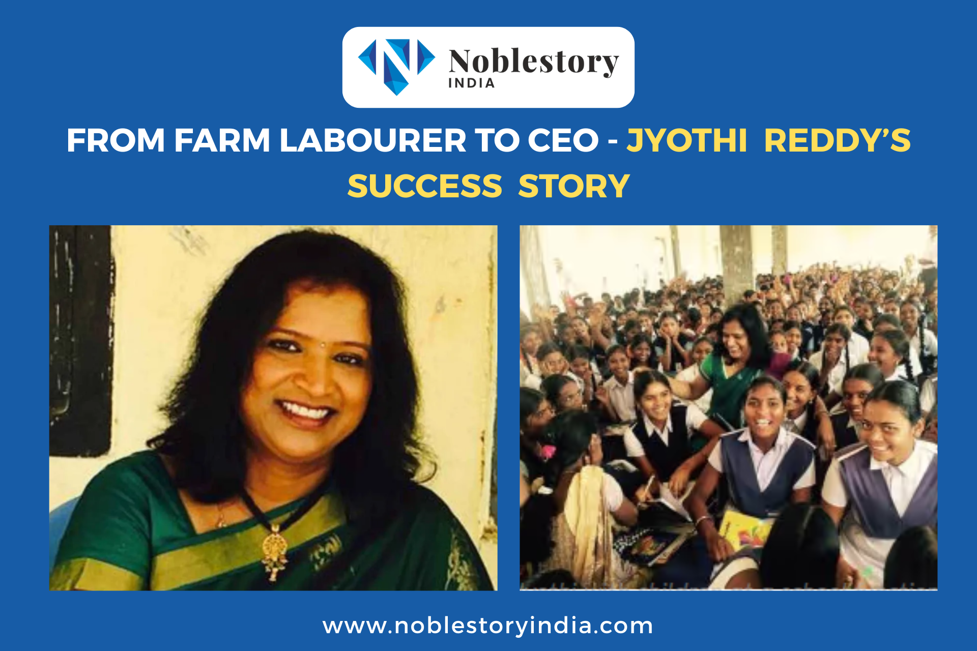 From Farm Labourer to CEO: Jyothi Reddy’s Success Story