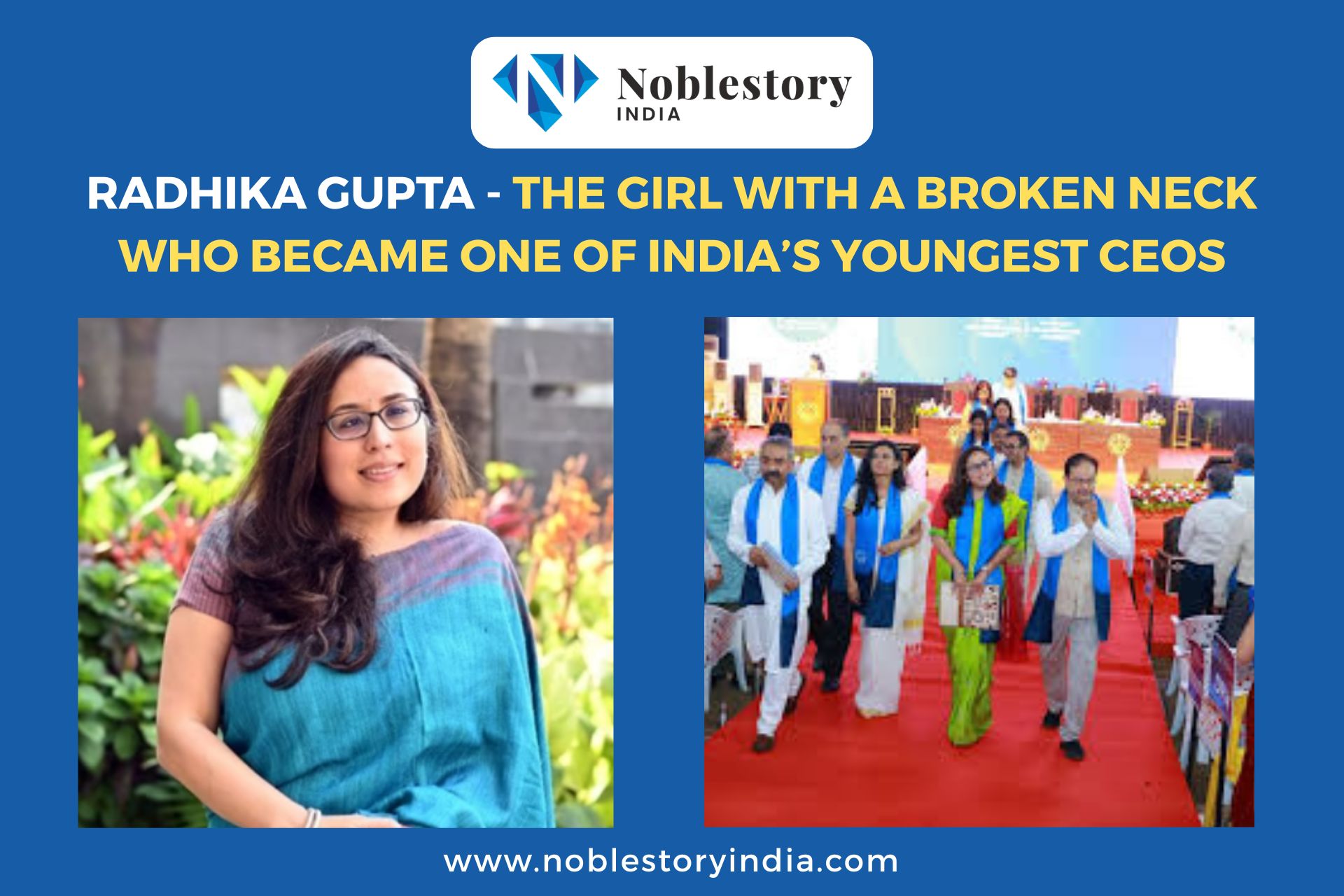 The Girl with a Broken Neck Who Became One of India’s Youngest CEOs