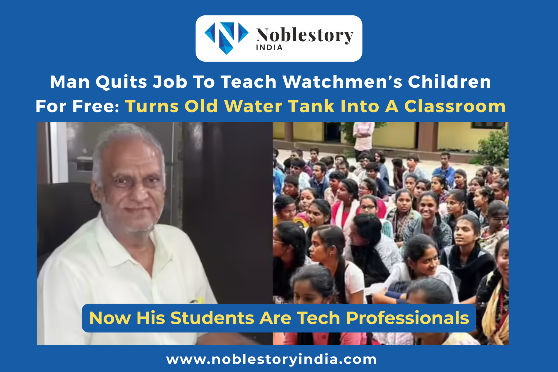 Pothukuchi Srinivas: He Left a High-Paying Job to Teach Watchmen’s Children — Now His Students Are Tech Professionals