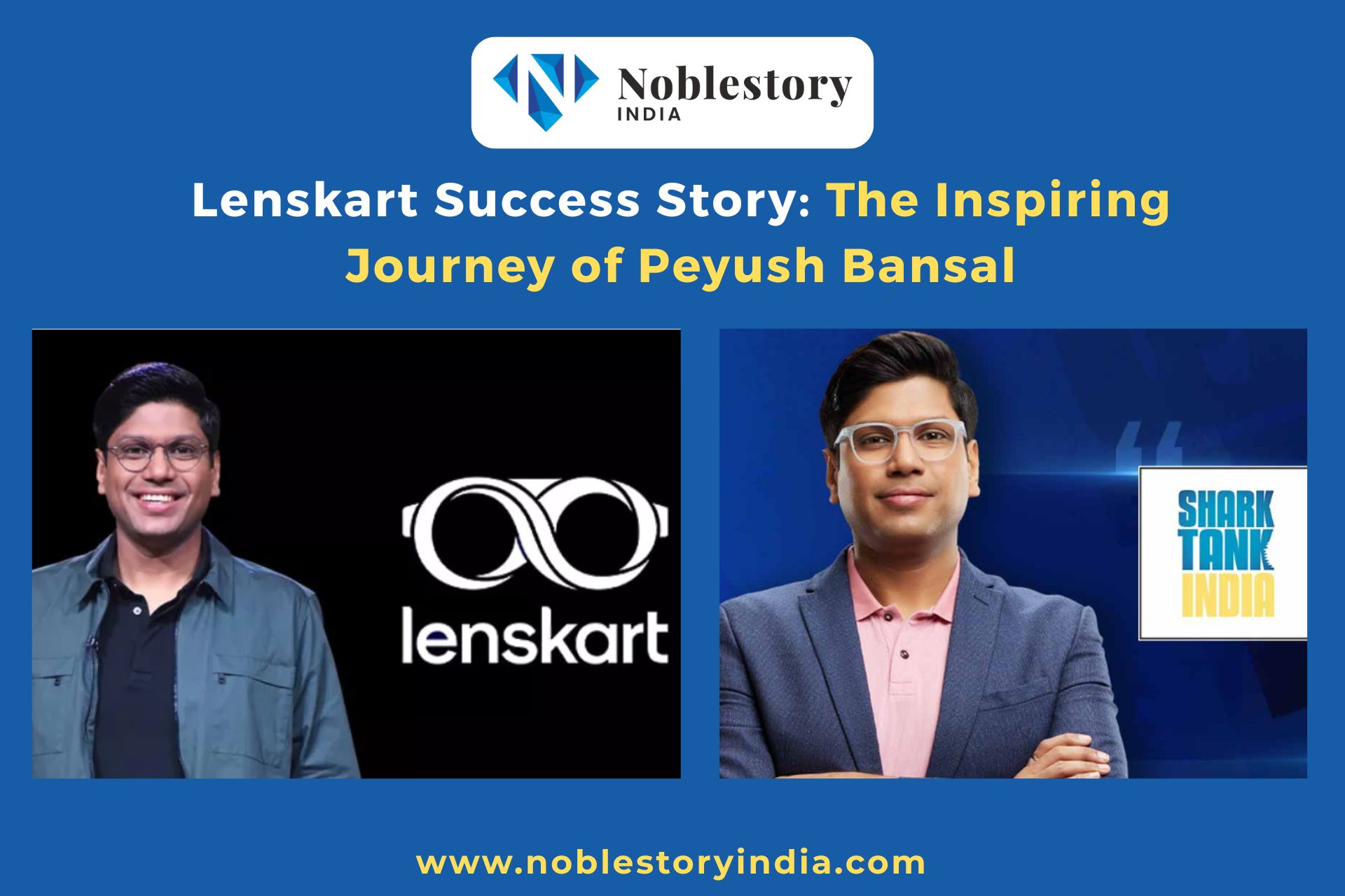 Peyush Bansal Lenskart success story